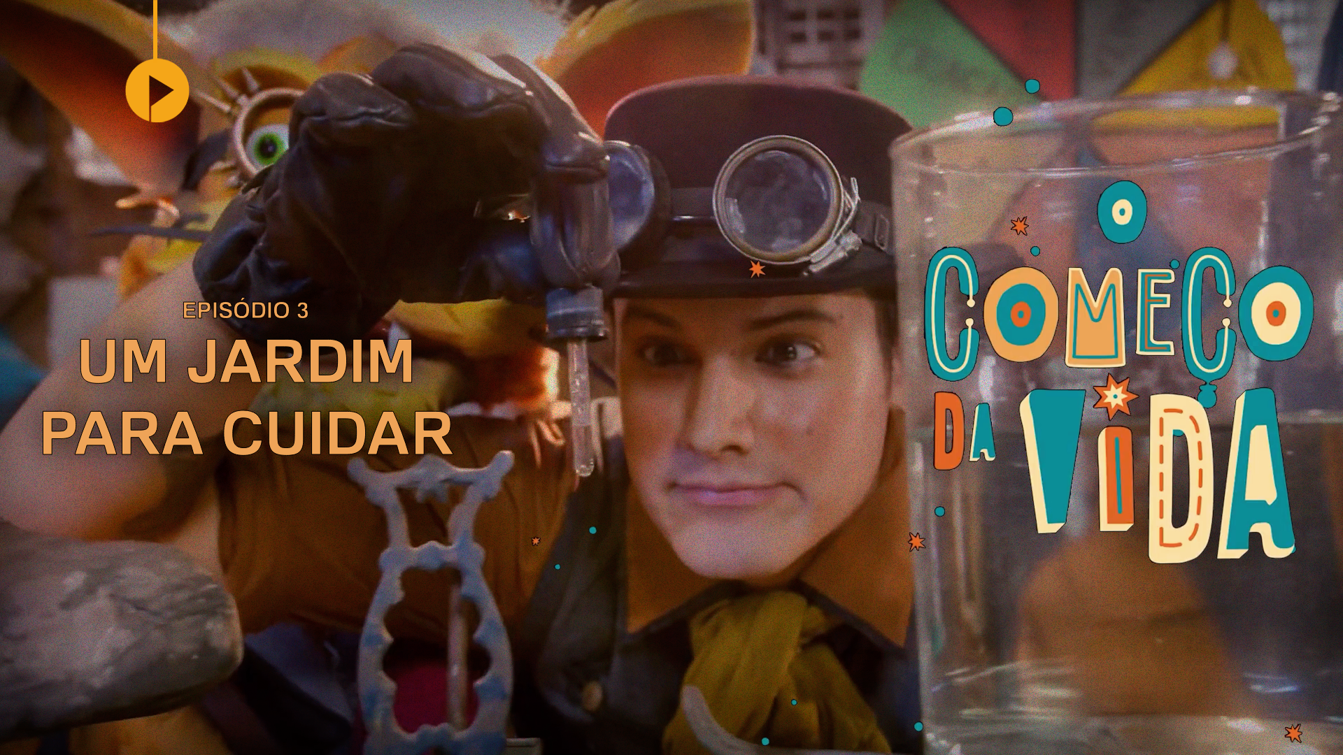 Começo da Vida - Episódio 3 - Horizontal